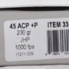A334_LABEL.jpg UNDERWOOD 45 ACP +P 230GR JHP - 20RD 10BX/CS